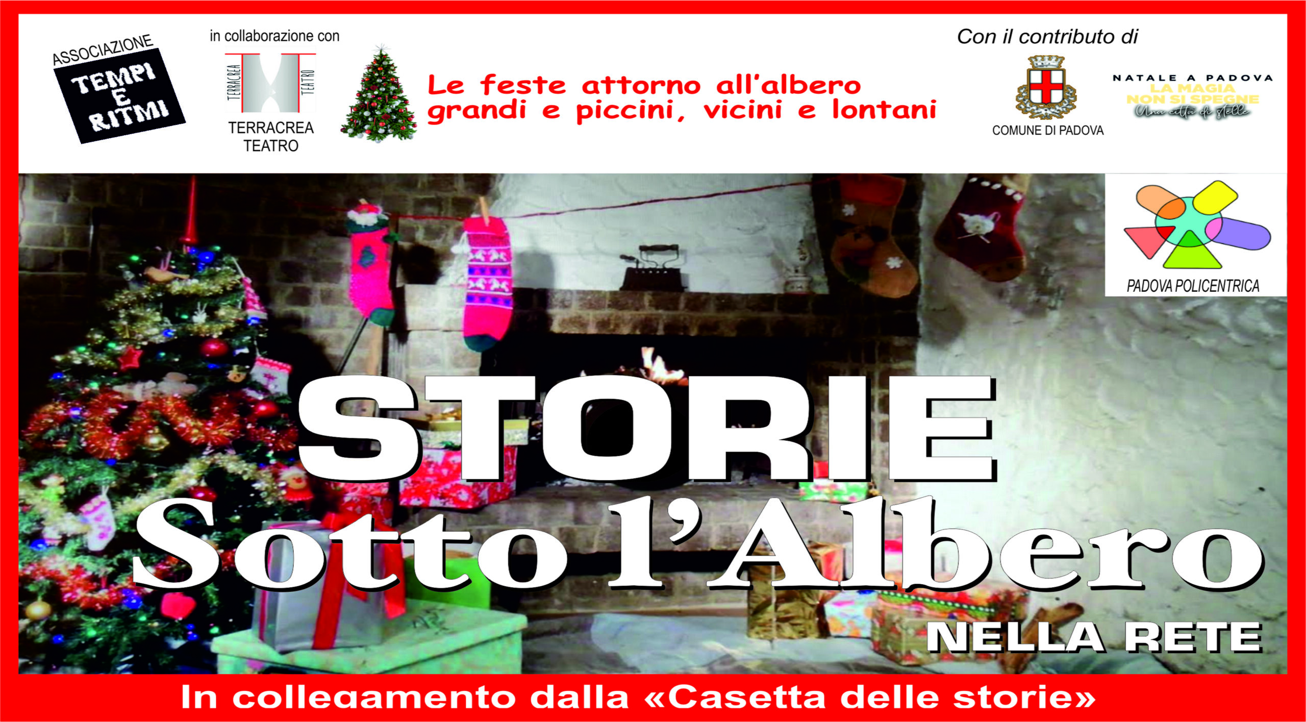 STORIE SOTTO L’ALBERO (NELLA RETE)  – DAL 29 DICEMBRE AL 6 GENNAIO IN STREAMING